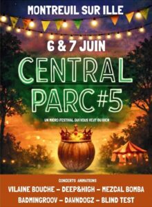 Réservez votre week-end ! L’association QUE PASSO? vous propose une nouvelle édition de son micro-festival CENTRAL PARC, les 6 et 7 juin 2026 à Montreuil-sur-Ille (35). 🎶 Samedi soir : concerts, bar & restauration — 8€